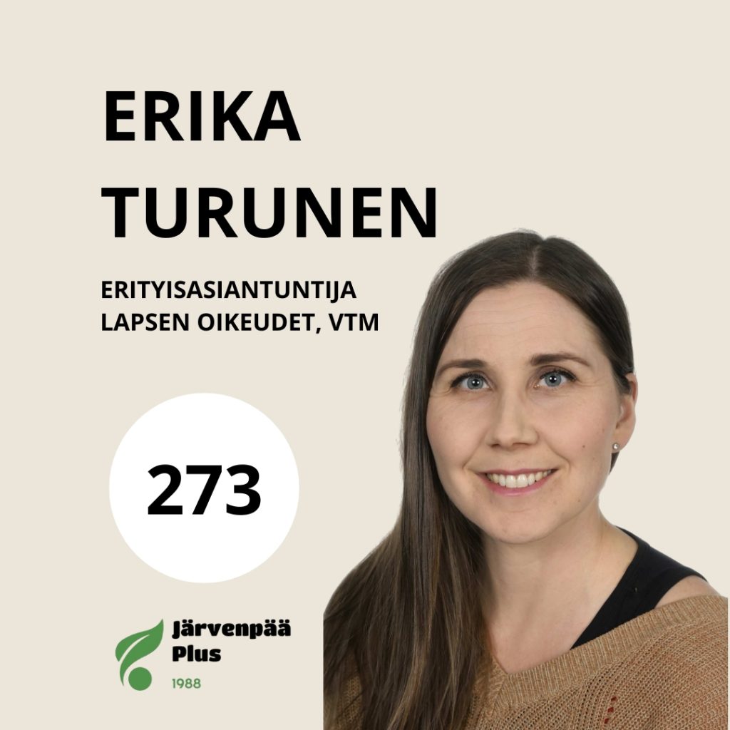 Erika Turunen, erityisasiantuntija lasten oikeudet, VTM, ehdokasnumero 273