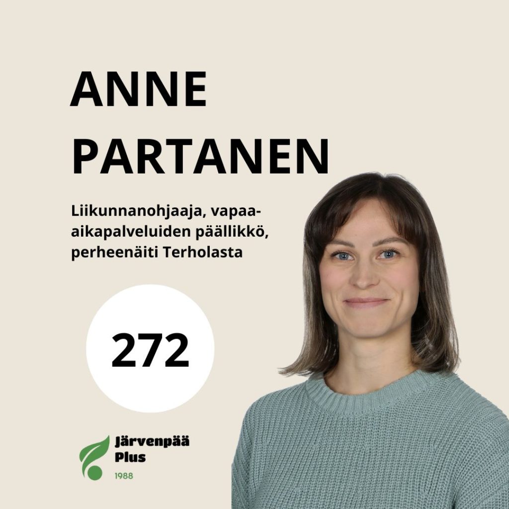 Anne Partanen, liikunnanohjaaja, vapaa-aikapalveluiden päällikkö, perheenäiti Terholasta, ehdokasnumero 272